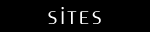 Sites